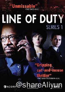 名称：重任在肩.Line of Duty S01~S06描述：在一次反恐行动中，由于情报失误，英国特警部队误杀了一名怀抱孩子的中东移民，负责行动队的首长决定将这宗丑闻彻底抹去，遂找来了知道真相的队员们统一口径，录制假口供