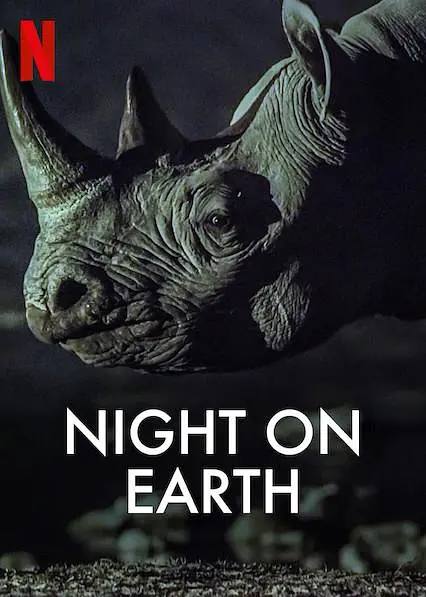 名称：地球的夜晚 全6集描述：当太阳西下，就是另一个世界苏醒之时