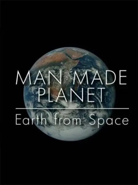名称：人造星球 Man Made Planet Earth from Space (2017)描述：四十五年来， 地球上的人口翻了一番，达到了74亿
