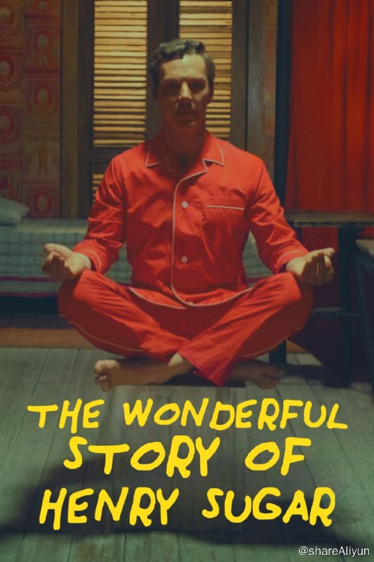 名称：亨利·休格的神奇故事 (2023) NF 2160p HDR&DV 外挂双语【短片喜剧】【刮削】描述：本片改编自罗尔德·达尔深受喜爱的故事，讲述富翁亨利·休格（本尼迪克特·康伯巴奇 Benedict Cumberbatch 饰）决心掌握非凡的赌博作弊技巧