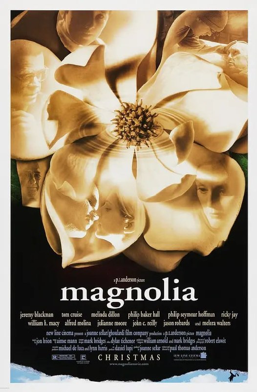 名称：木兰花 Magnolia (1999)描述：主持吉米(菲利浦·贝克·霍尔 Philip Baker Hall 饰)患癌症时日无多，女儿陷入对邻居的狂热迷恋，妻子对此无能为力，吉米不知如何将自己的情况告诉女儿