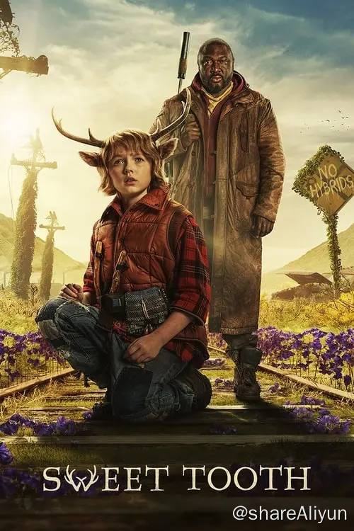 名称：鹿角男孩(2021) 4K HDR (S03 杜比世界)内封简繁 3季全描述：为了寻找家人和家园，半人半鹿的可爱男孩与他暴躁的守护者踏上了后末日世界的传奇冒险之旅