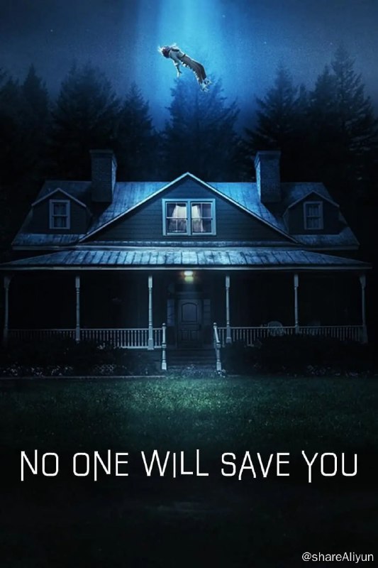 名称：孤立无援 No One Will Save You (2023)描述：一个被放逐的焦虑不安的居家者必须与一个进入她家的外星人战斗