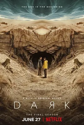名称：暗黑 第三季 Dark Season 3 (2020) 1080P 中字描述：在第三季也是最终季中，《暗黑》突破时空的概念，得出了令人意外的结局