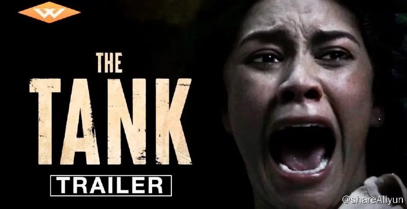 名称：夺命水箱 The Tank (2023)  新西兰 惊悚 恐怖描述：在神秘地继承了一处废弃的沿海地产后，本和他的家人意外地释放了一种古老的、长期休眠的生物，这种生物几代人以来一直恐吓着整个地区，包括他自己的祖先