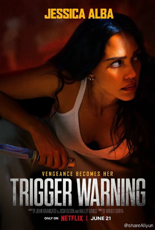 名称：触发警报 Trigger Warning (2024)[杰西卡·阿尔芭]英语中字描述：导演: 莫莉·苏亚编剧: 约翰·布兰卡托 / 乔什·奥尔森 / 哈莉·韦格林·格罗斯主演: 杰西卡·阿尔芭 / 马克·韦伯 / 安东尼·迈克尔·豪尔 / 亚历山卓·德·霍约斯 / 托恩·贝尔 / 更多...类型: 动作 / 惊悚制片国家/地区: 美国语言: 英语上映日期: 2024-06-21(美国网络)片长: 106分钟又名: 触发警告 / 一触即爆IMDb: tt5834874　链接：