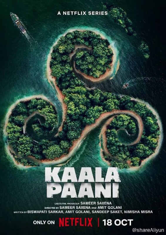 名称：逃离黑水 Kaala Paani (2023) 1080p NF 高码率 内封简繁英【印度惊悚剧】描述：一种神秘疾病降临安达曼-尼科巴群岛后，人们的求生之战与全速寻找治愈良方的行动发生冲突