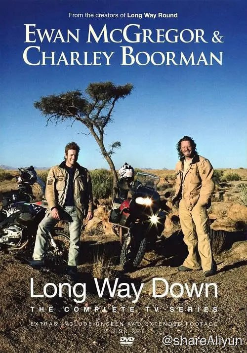 名称：长路迢迢 Long Way Down (2008) 1080P描述：“Long Way Down是一次惊叹的旅程，我们能够经历这些风格迥异的美丽的地方，实在是真正的特权
