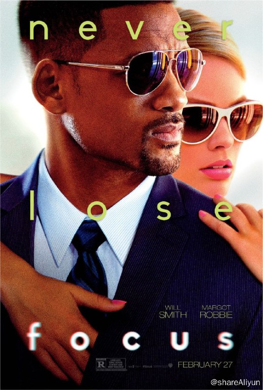 名称：焦点(2016) 4K SDR 中字内嵌字幕描述：尼基（威尔·史密斯 Will Smith 饰）是一位经验非常丰富的诈骗犯，和他搭档的是名叫杰斯（玛歌特·罗比 Margot Robbie 饰）的女扒手，两人在专业知识上互通有无，彼此之间结下了深厚的友谊
