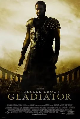 名称：角斗士 Gladiator (2000)描述：马克西·蒙斯（罗素·克劳 饰）是罗马帝国战功显赫，受人拥戴的大将军