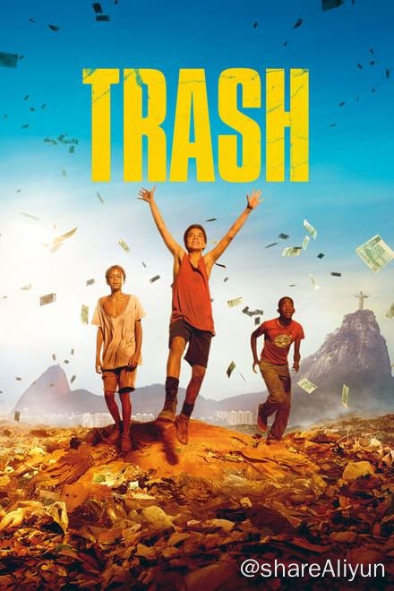 名称：垃圾男孩 Trash (2014)✨【2160p.高码率】16G描述：拉斐尔是一个拾荒男孩，他在垃圾山每天靠筛分垃圾为生