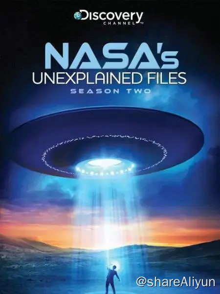 名称：NASA秘密档案 第二季 (2015) 1080P描述：每一集都提供宇航员的第一手证词、美国宇航局的任务镜头，以及精美渲染的 CGI，使这些航行栩栩如生，揭示了困扰 NASA 许多著名任务的无法解释的目击事件