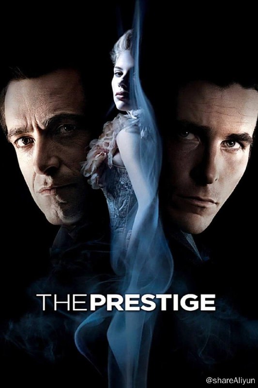 名称：致命魔术 The Prestige (2006) 4K REMUX + 4K HDR (国英音轨 内封特效中英) + 1080p 【豆瓣Top250】【刮削】描述：19世纪末，人们对科学文明还不是认识得太过清楚，于是，安吉尔和伯登的魔术，成为了伦敦城内的神奇人物