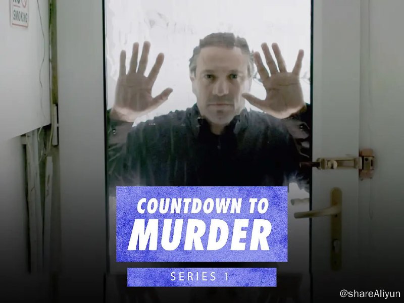 名称：谋杀倒计时 第一季 Countdown to Murder Season 1 (2013)描述：系列纪录片讲述了英国一些最引人注目的谋杀案的故事