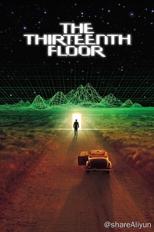 名称：异次元骇客(1999) 1080P REMUX 外挂中字描述：十三，一个听起来就有些阴冷的数字