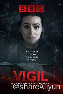 名称：不眠.Vigil S01描述：BBC惊悚剧集《不眠 Vigil》由《福斯特医生》Suranne Jones、《权力的游戏》Rose Leslie和《摩斯探长前传》Shaun Evans主演