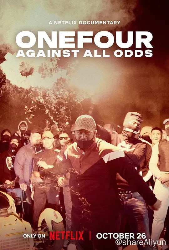 名称：ONEFOUR：饶舌魂不死 OneFour：Against All Odds (2023) 纪录片 / 音乐 / 犯罪描述：这部纪录片讲述了澳大利亚首批钻头说唱明星在警方禁止他们进行表演的情况下，通过抗争而逐渐崛起的过程