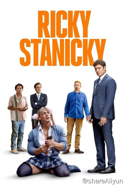 名称：瑞奇·斯坦尼奇 (2024) 4K 杜比视界 内封简繁描述：三个发小恶作剧，结果出了问题，于是他们编造了一个叫瑞奇·斯坦尼奇的人来帮助他们摆脱麻烦！二十年后，他们仍然把不存在的瑞奇当作其幼稚行为的借口