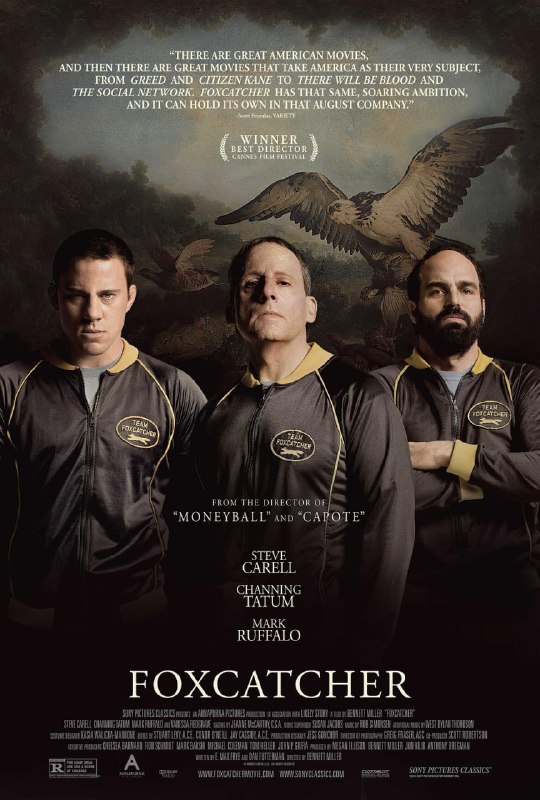 名称：狐狸猎手 Foxcatcher (2014)描述：本片讲述了奥运会摔跤冠军兄弟马克·舒尔茨与戴夫·舒尔茨与性格古怪的约翰·杜邦之间的真实故事，这段关系最终导致了谋杀