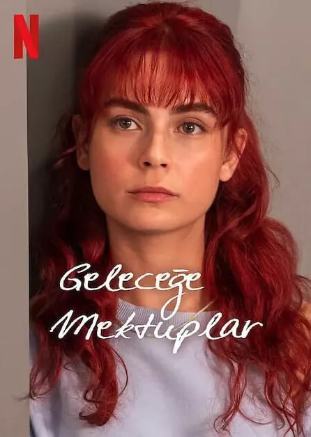 名称：来自过去的信 Geleceğe Mektuplar (2025)描述：20年后，一位教师的《给未来的信》项目重新浮出水面，当时她的女儿发现了这些真相，这些真相将她的生活——包括她自己