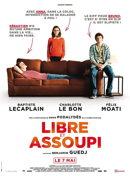 名称：轻松自由 Libre et assoupi (2014)描述：塞巴斯蒂安(巴普蒂斯特·勒卡普兰 饰)生命中只有一个心愿：什么也不做