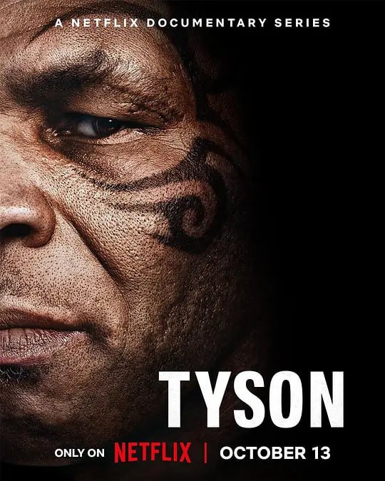 名称：泰森 Tyson (2026)描述：这部扣人心弦的四集纪录片剧集聚焦迈克·泰森这位体育史上最令人敬畏和迷人的人物之一，探寻了他的劲爆人生