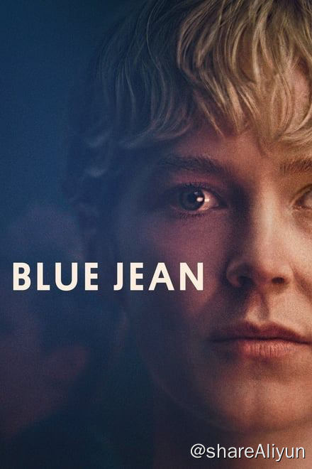 名称：蓝色珍妮 Blue Jean (2023)✨【1080p.SDR】【原轨.高码率】7G描述：人工翻译 中字封装体育老师简被迫过着双重生活