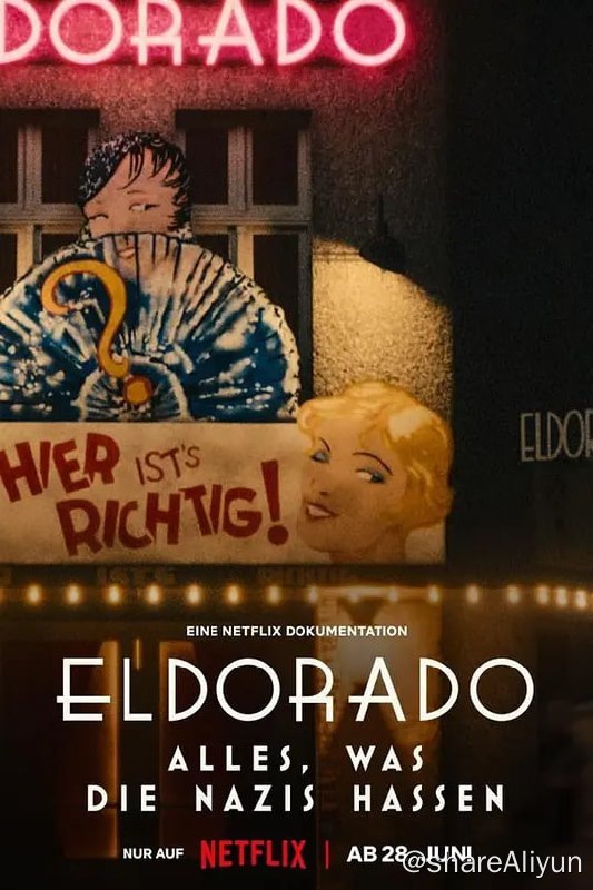 名称：柏林夜总会: 纳粹眼中钉 Eldorado - Alles, was die Nazis hassen (2023)描述：这部纪录片对希特勒掌权时期失去的自由进行了探讨，讲述 20 世纪 20 年代柏林一家光鲜亮丽的夜总会如何成为了酷儿群体的避风港