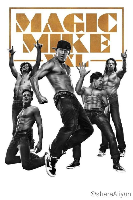 名称：魔力麦克2(2015) 1080P REMUX 外挂中字描述：麦克（查宁·塔图姆 Channing Tatum 饰）在脱衣舞男生涯的颠峰之时，急流勇退，远离了舞男的生活