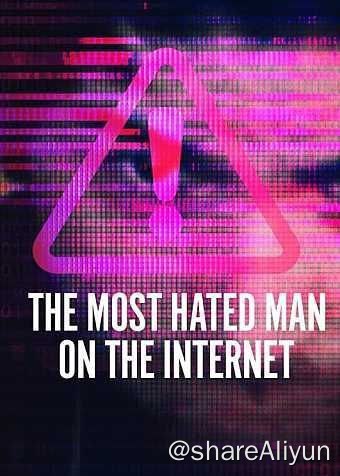 名称：全网最痛恨的男人 (2022) 4K HDR & Dv 中字内嵌字幕描述：一位执着的母亲决心把女儿的照片从一个报复性色情网站上删除，她在网上发起一场运动，声讨该网站残酷无情的创始人