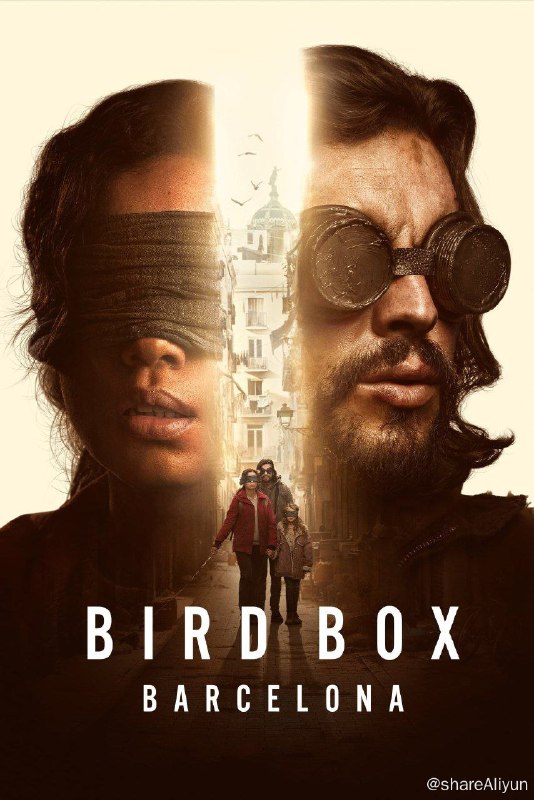 名称：蒙上你的眼：逃出巴塞罗那 Bird Box Barcelona（2023）描述：本片是 2018 年备受观众青睐的热门电影《蒙上你的眼》的衍生作品