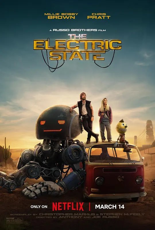 名称：电幻国度 The Electric State (2025)描述：影片改编自同名热门绘本，背景设定在洋溢未来风格的过往年代